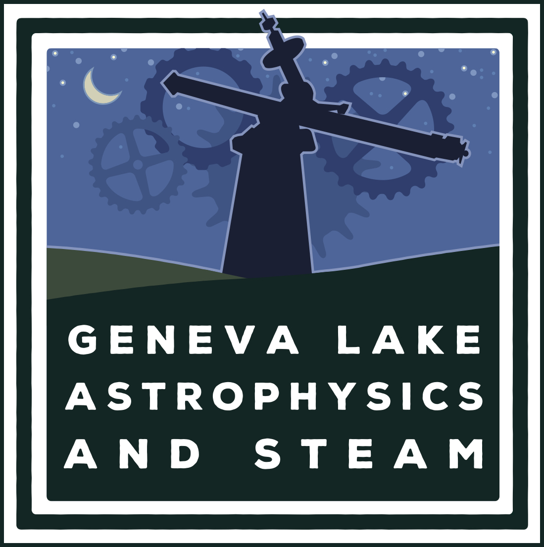 GLAS (Geneva Lake Astrophysics and STEAM) Education 